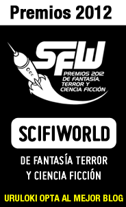 Los Premios SciFiWorld 2012 de Fantasía Terror y Ciencia Ficción ya están aquí