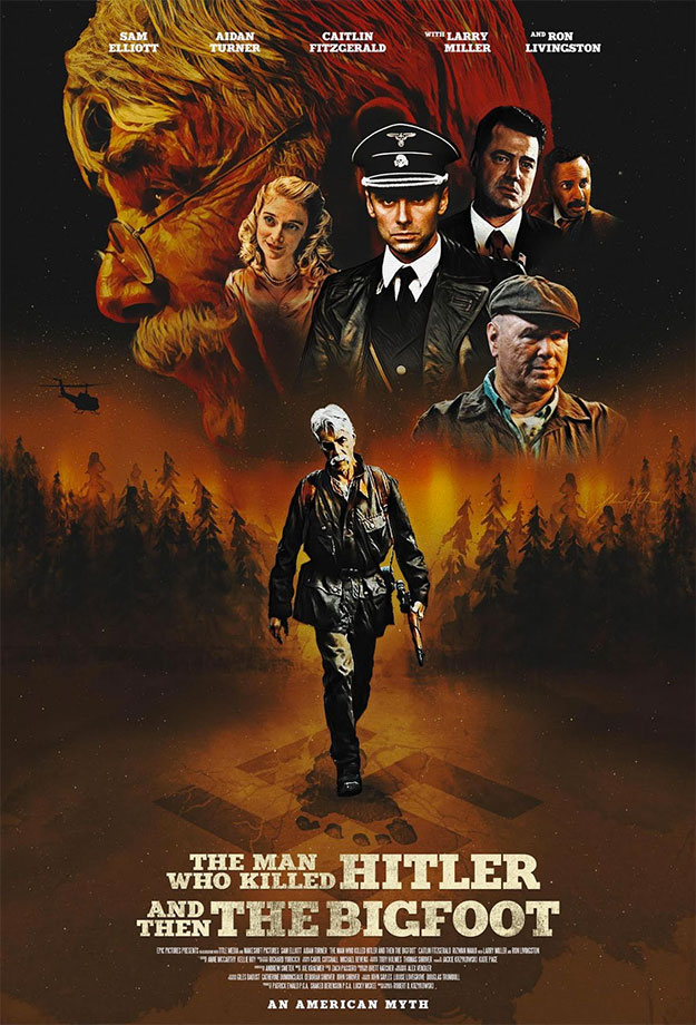 Cartel de la imposible The Man Who Killed Hitler and then the Bigfoot