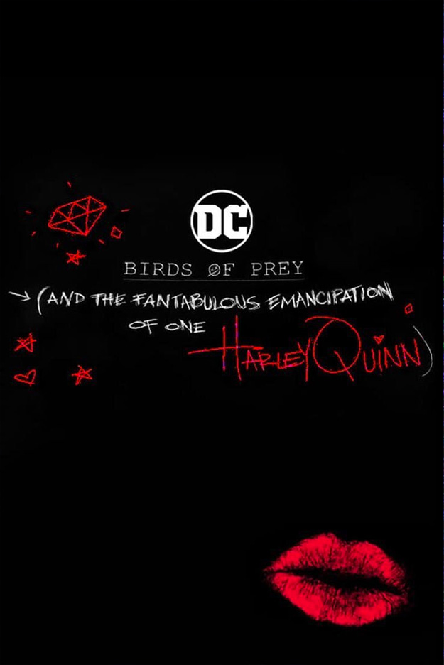Cartel de Birds of Prey (and the Fantabulous Emancipation of Harley Quinn) visto en la CinemaCon