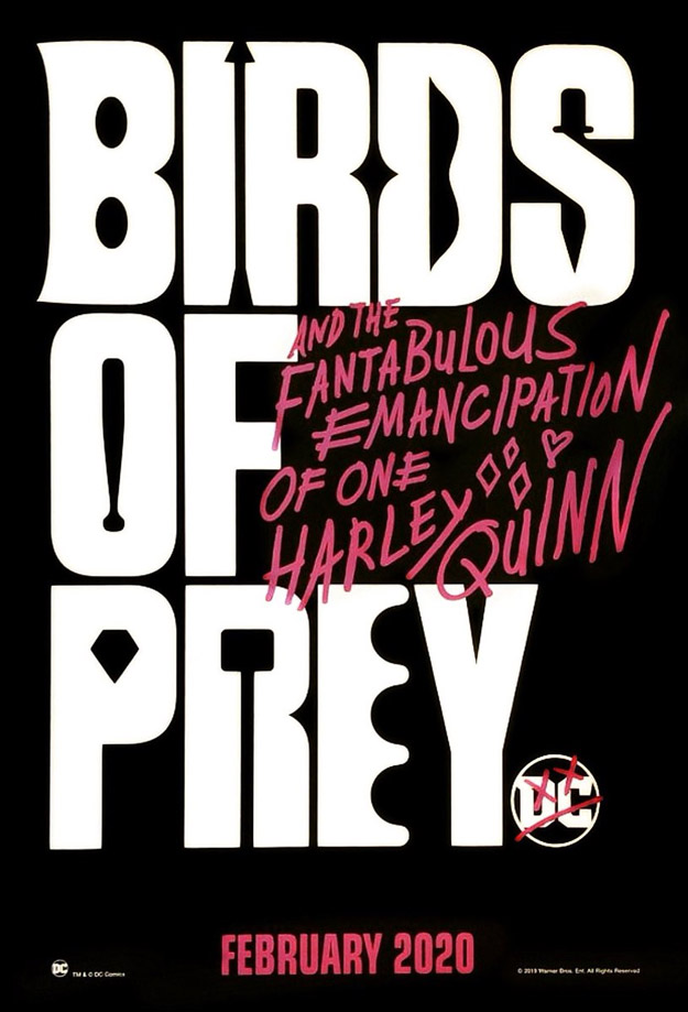 Nuevo cartel de Birds of Prey (And the Fantabulous Emancipation of One Harley Quinn)
