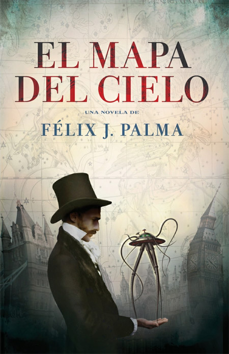 Portada Wellesiana de "El mapa del cielo" de F&eacute;lix J. Palma