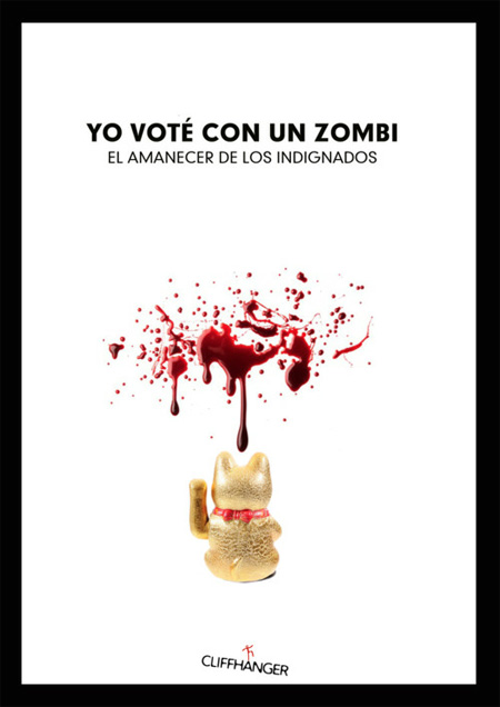 Yo vot&eacute; con un zombi: el amanecer de los indignados