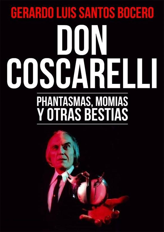 Portada de "Don Coscarelli: Phantasmas, momias y otras bestias" de Gerardo Santos Bocero