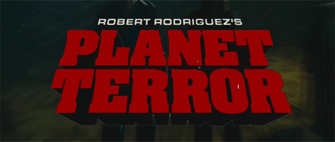 Grindhouse: Planet Terror