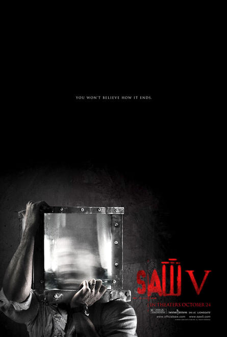 Nuevo cartel de Saw V... You won't believe how it ends