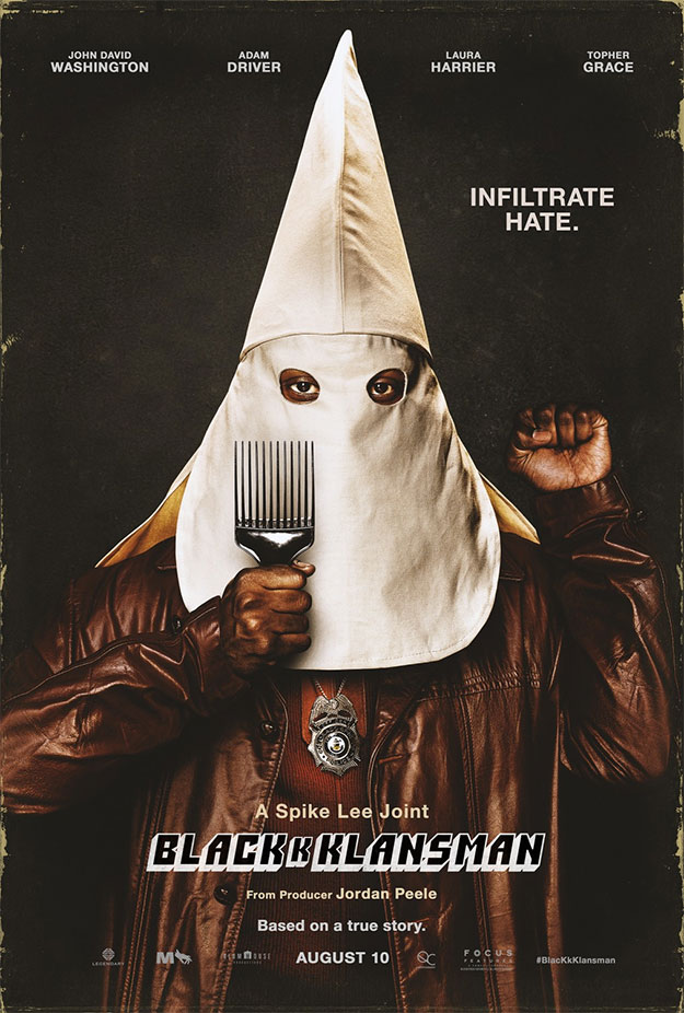 Me flipa el cartel de Blackkklansman de Spike Lee... no es de género, pero es muy simpático.