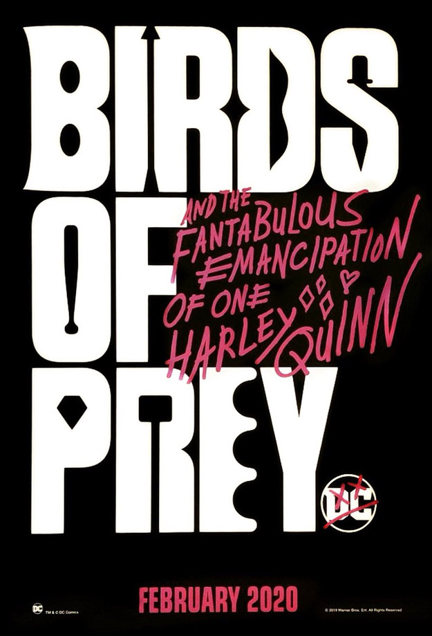 Nuevo cartel de Birds of Prey (And the Fantabulous Emancipation of One Harley Quinn)