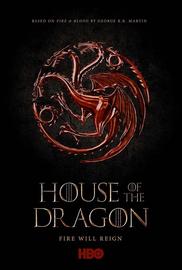 Primer cartel de "House of the Dragon"... una realidad