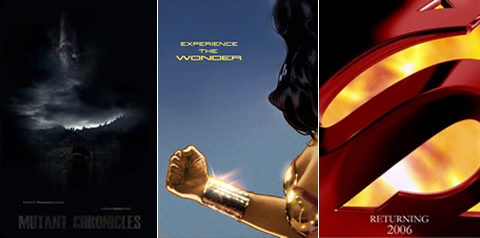 The Mutant Chronicles, Wonder Woman y Superman Returns